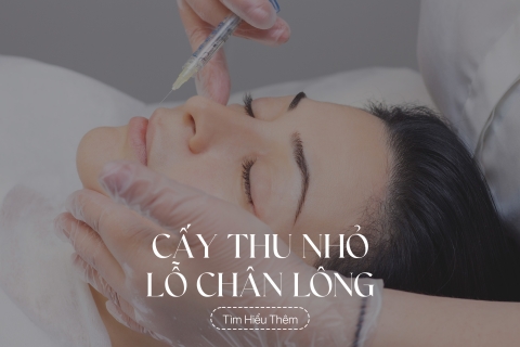 Cấy thu nhỏ lỗ chân lông